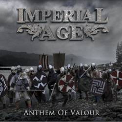 Imperial Age : Anthem of Valour